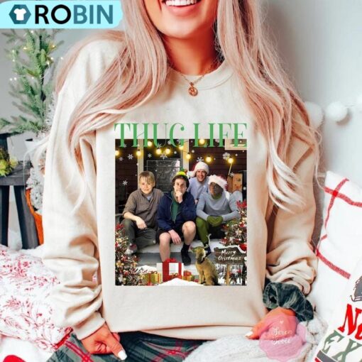Thug Life Christmas Sweatshirt, Xmas Movie Friends Shirt