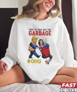 Time To Take Out The Garbage Trump Shirt
