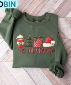 Tis The Season Christmas Sweatshirt, Xmas Coffee Shirt