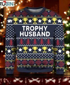 Trophy Husband Ugly Christmas Sweater