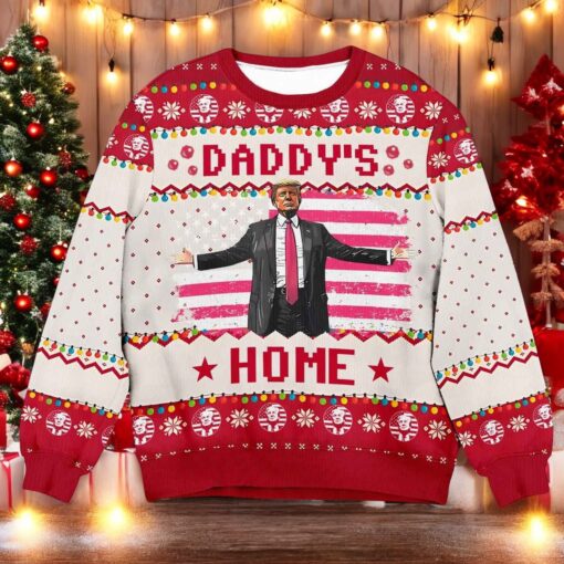 Trump Daddy Home Ugly Christmas Sweater, Funny Xmas Gift Ideas for 2024