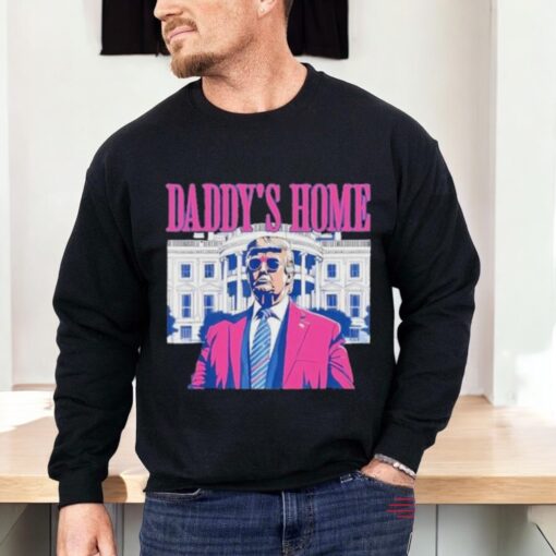Trump Daddy’s Home Pinktrump Won Us President 2024 Shirt