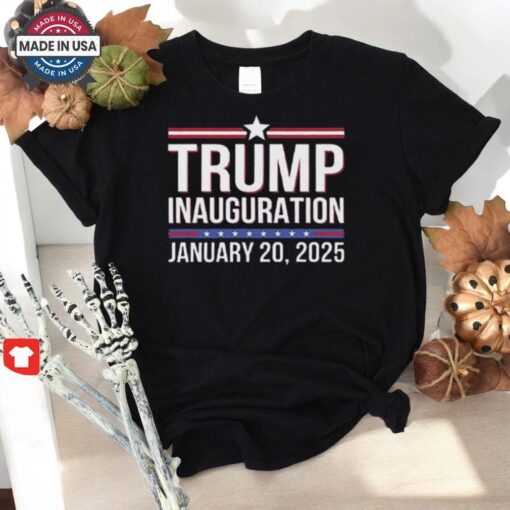 Trump Inauguration January 20 2025 Shirt