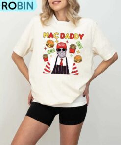 Trump Mac Daddy Shirt, Make America Great Again TShirt