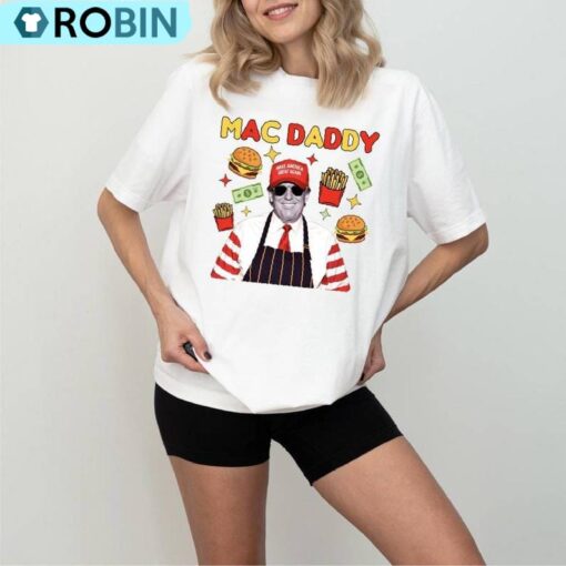 Trump Mac Daddy Shirt, Make America Great Again TShirt