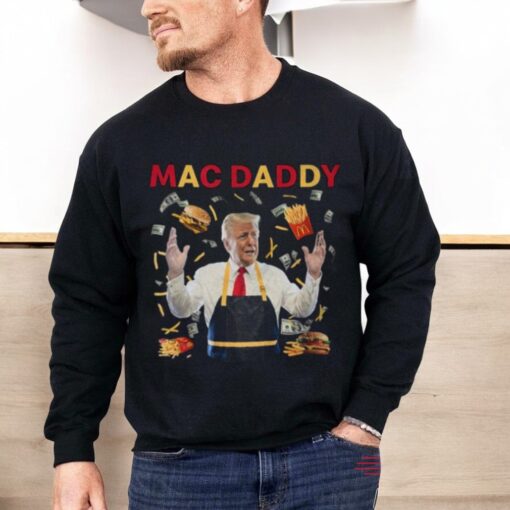 Trump Mac Daddy Tshirt