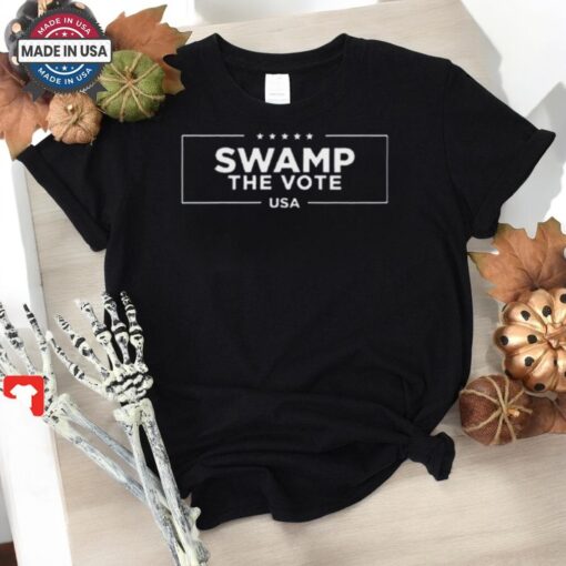 Trump Swamp The Vote Usa 2024 Shirt