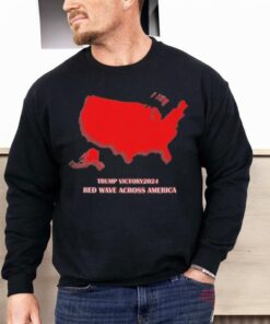 Trump Victory 2024 Red Wave Across America Shirt