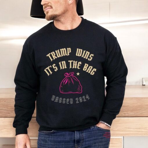 Trump Wins It’s In The Bag Bagged 2024 Shirt