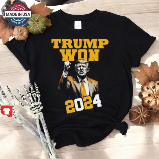 Trump Won 2024 Shirt