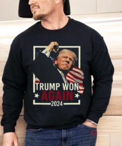 Trump Won Again 2024 Shirt