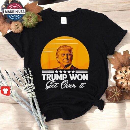 Trump Won Get Over It 2024 Vintage T Shirt