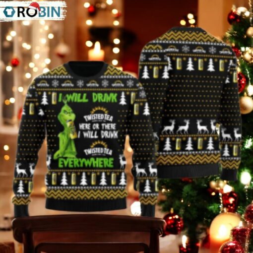 Twisted Tea Will Drink Everywhere Ugly Sweater