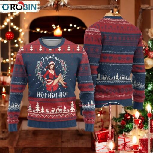 Vintage Xmas Ugly Christmas Sweater I Ain’t No Ho Ho Ho Women