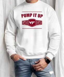 Virginia Tech Hokies Pump It Up Shirt Virginia Tech Hokies Pump It Up Shirt