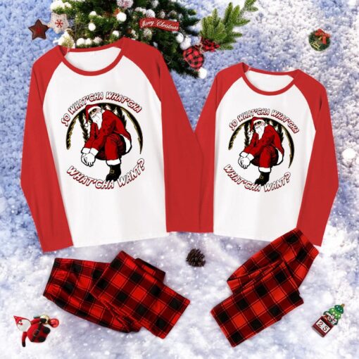 Whatcha Want Santa Family Christmas Pajama Sets