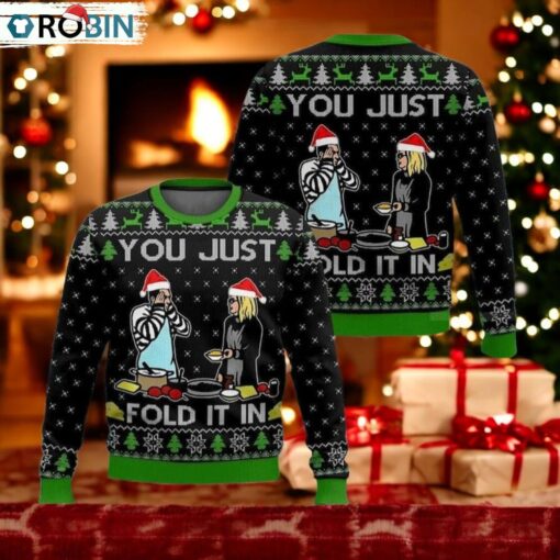You Just Fold It In Meme Christmas Ugly Sweater