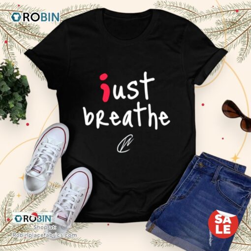 Creating Wonders Just Breathe Unisex Shirt