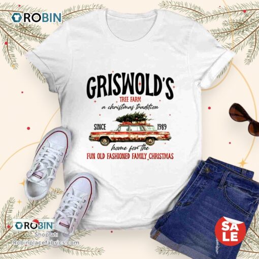 Griswold Tree Farm A Christmas Tradition Unisex Shirt