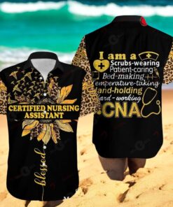 I Am A Certified Nursing Assistant Luxury Over Printed Hawaiian Shirt