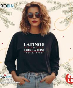 Latinos For America First America Tough Unisex Shirt Latinos For America First America Tough Unisex Shirt