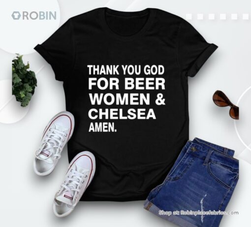 Thank You God For Beer Women Chelsea Amen Unisex Shirt