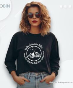 To The Stars Who Listen And The Dreams That Are Answered Unisex Shirt