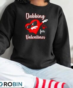 Dabbing For Valentines Day Cute Funny Heart Love Shirt
