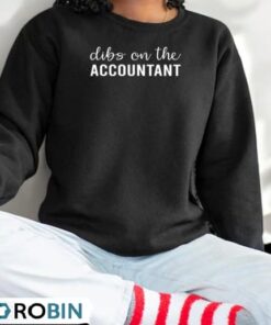 Dibs On The Accountant Funny Accountant’s Wife Shirt