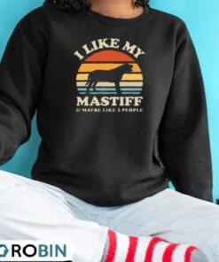 I Like My English Mastiff And Maybe Like 3 People Dog Retro Shirt