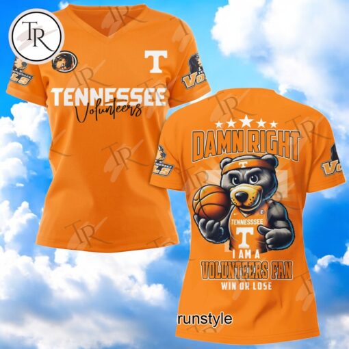 Tennessee Volunteers NCAA Damn Right I Am A Volunteers Fan In Or Lose Hoodie
