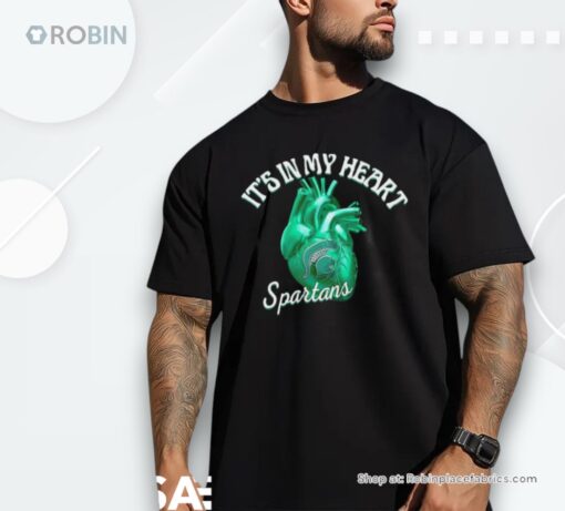 Michigan State Spartans It’s In My Hearshirt