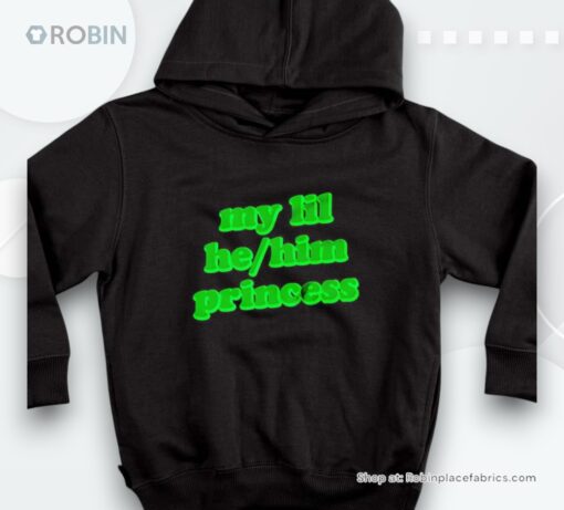 My Lil He Him Princess Shirt
