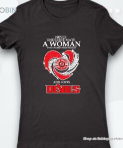 Never Underestimate A Woman Who Understands Hockey And Loves New Jersey Devils Shirt