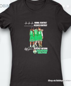 Normal Heartbeat And Heartbeat Watching Boston Celtics Shirt