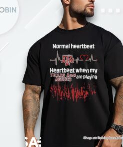 Normal Heartbeat When My Texas Aggies A&m Are Playing 2025 Shirt