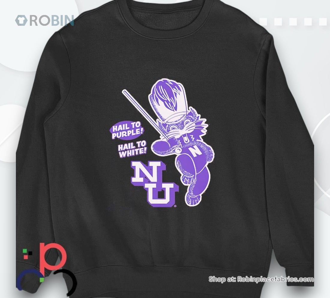 Northwestern Wildcats Hail To Purple Hail To White Shirt Northwestern Wildcats Hail To Purple Hail To White Shirt