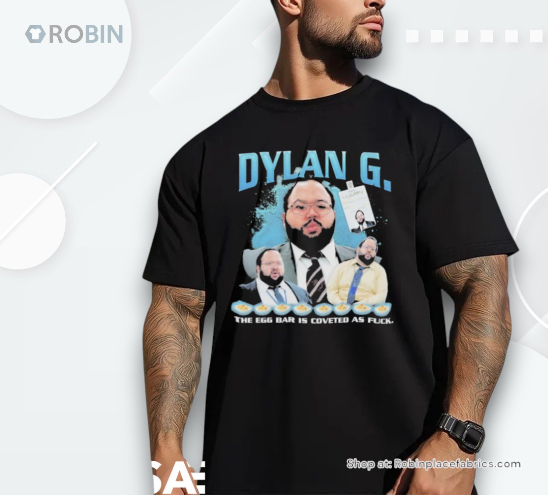Official Dylan George Rap The Egg Bar Is Coveted As Fuck Shirt
