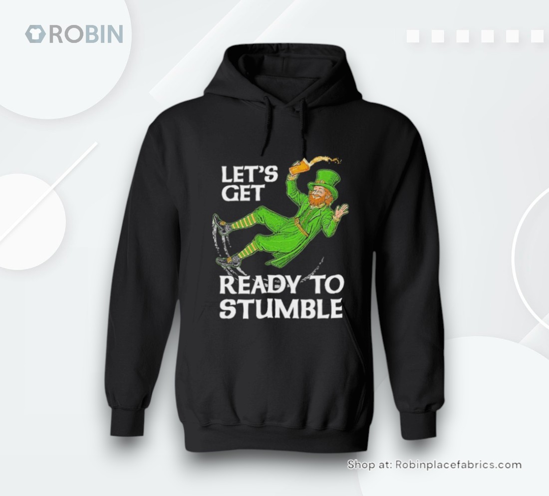 Official Let’s Get Ready To Stumble St Patty’s Day Shirt Official Let’s Get Ready To Stumble St Patty’s Day Shirt