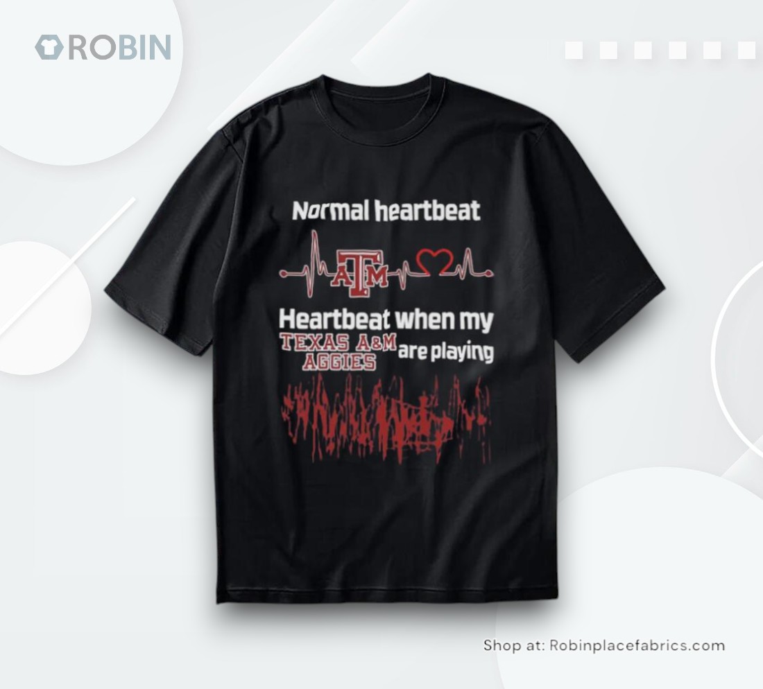 Official Normal Heartbeat When My Texas Aggies A&m Are Playing Shirt Official Normal Heartbeat When My Texas Aggies A&m Are Playing Shirt
