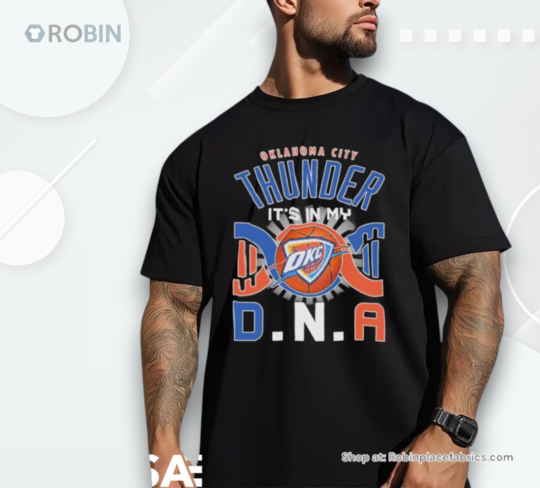 Official Oklahoma City Thunder It's In My Dna Shirt Official Oklahoma City Thunder It's In My Dna Shirt