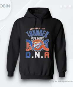 Official Oklahoma City Thunder It’s In My Dna Shirt