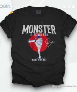 Official Roki Sasaki Monster Of The Reiwa Era Shirt