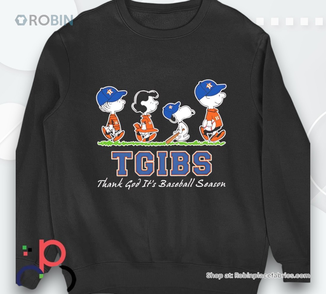 Peanuts Houston Astros Tgibs Thank God It’s Baseball Season Shirt Peanuts Houston Astros Tgibs Thank God It’s Baseball Season Shirt