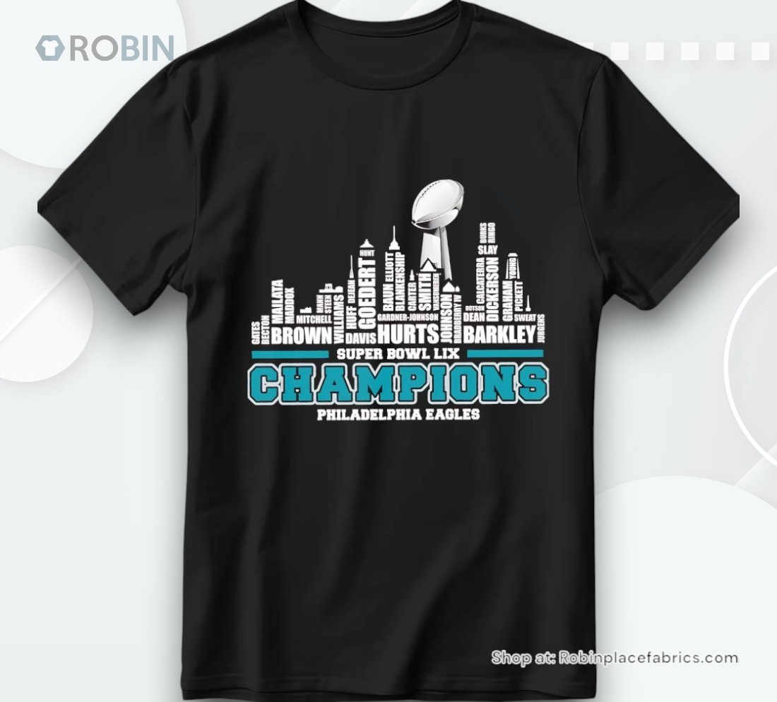 Philadelphia Eagles 2025 Super Bowl Lix Champions Team Players City Skyline Shirt