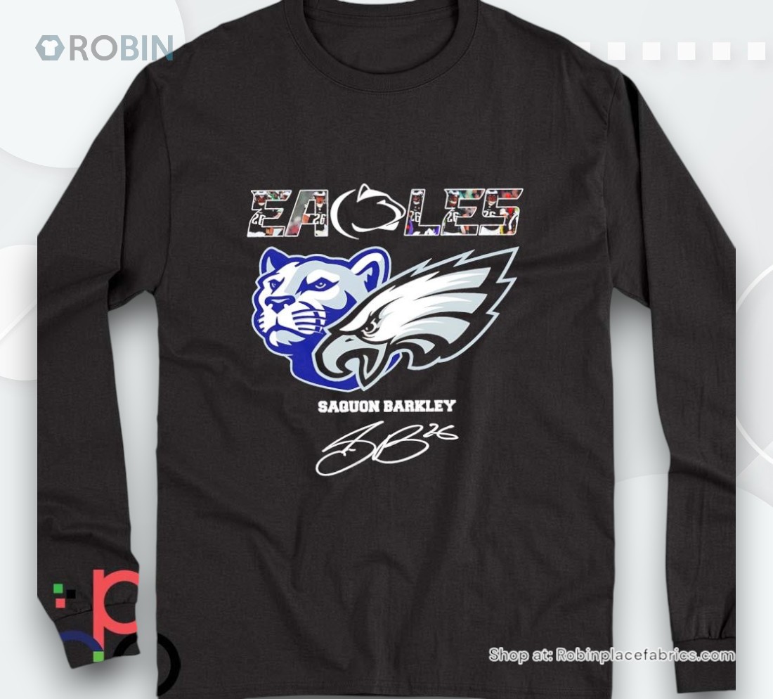 Philadelphia Eagles And Penn State Nittany Lions Saquon Barkley Signature Shirt Philadelphia Eagles And Penn State Nittany Lions Saquon Barkley Signature Shirt