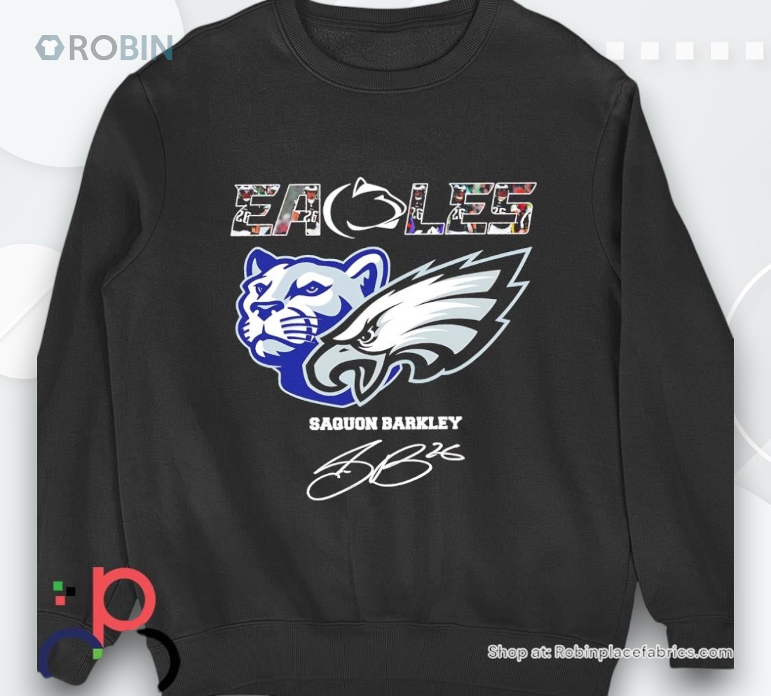 Philadelphia Eagles And Penn State Nittany Lions Saquon Barkley Signature Shirt Philadelphia Eagles And Penn State Nittany Lions Saquon Barkley Signature Shirt