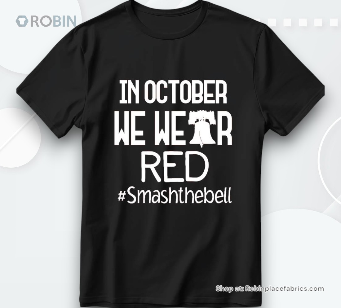 Philadelphia Phillies In October We Wear Red Smash The Bell Shirt Philadelphia Phillies In October We Wear Red Smash The Bell Shirt