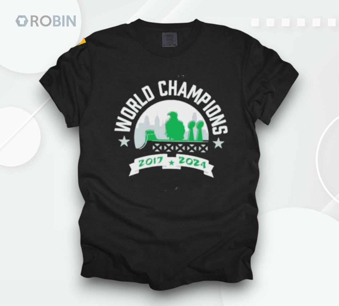 Philly World Champions 2017 2024 City Skyline Trophy Shirt