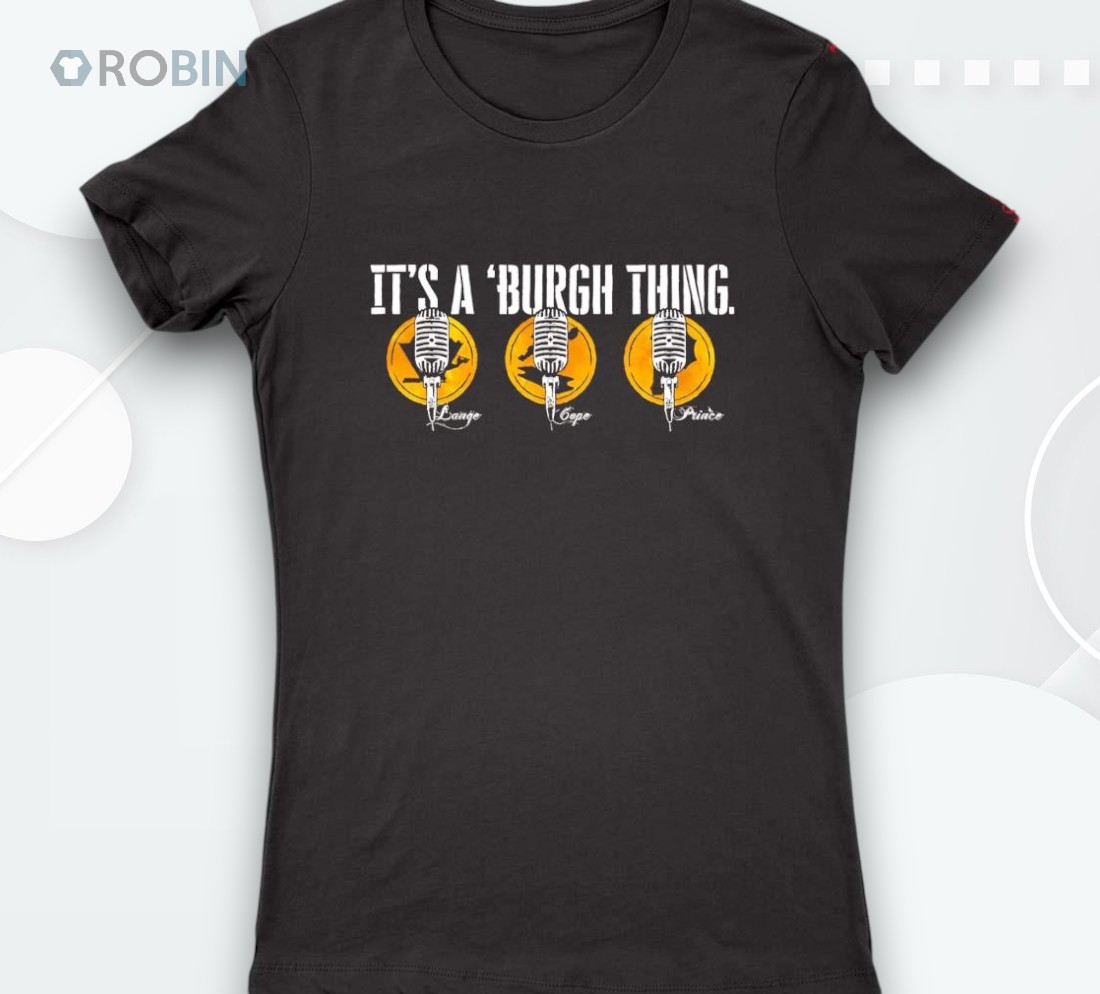 Pittsburgh Steelers It’s A ‘burgh Thing Lange Cope Prince Shirt